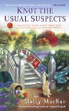 Knot the Usual Suspects | Haunted Yarn Shop Mystery Series | Molly MacRae