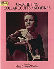 Crocheting Collars, Cuffs and Yokes