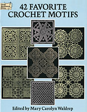 42 Favorite Crochet Motifs
